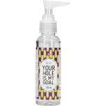 Your Hole Is My Goal 100 ml